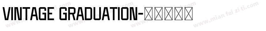 Vintage Graduation字体转换